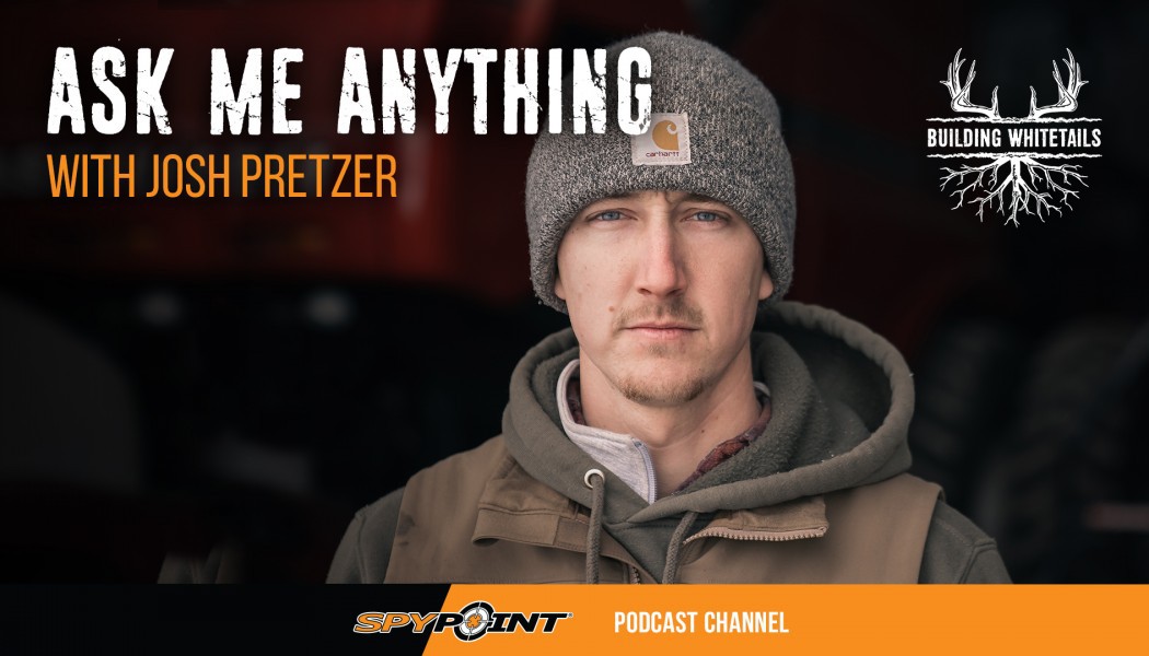 Ask Me Anything with Josh Pretzer - Acreage Needed for Deer Management, Hunting with Neighbors and More!