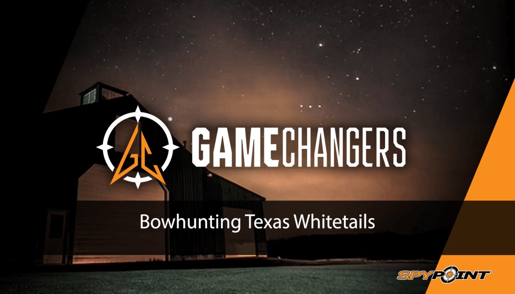 Bowhunting Texas Whitetails | GameChangers