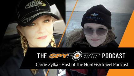 Carrie Zylka of the HuntFishTravel Podcast | The SPYPOINT Podcast